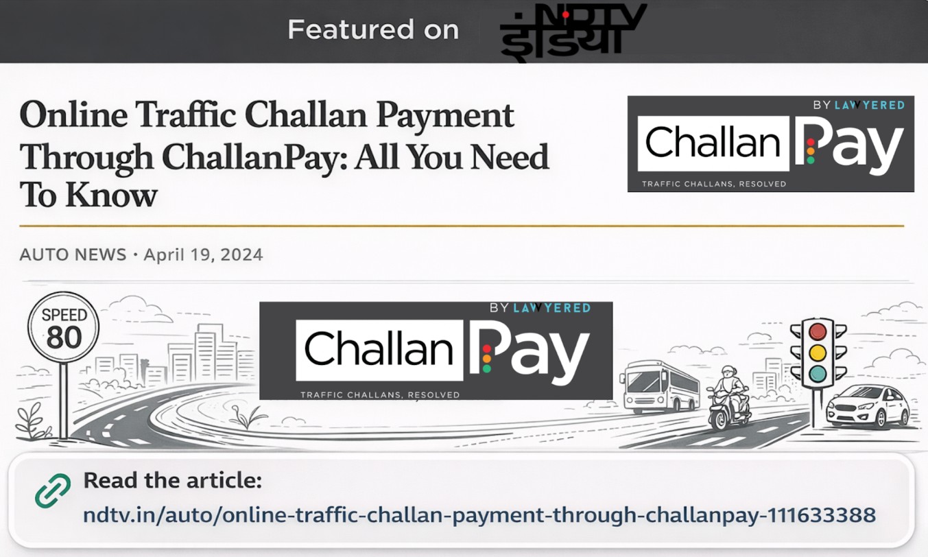 Impact of New Traffic Fines & Penalties in India: Safer Roads or Heavier Burdens? Lawyered